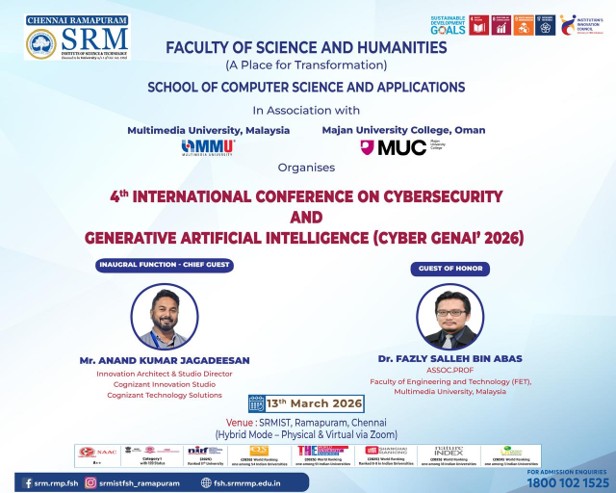 Poster for SRM Ramapuram’s 4th International Conference on Cybersecurity and Generative Artificial Intelligence (Cyber GenAI’ 2026), organized with Multimedia University, Malaysia and Majan University College