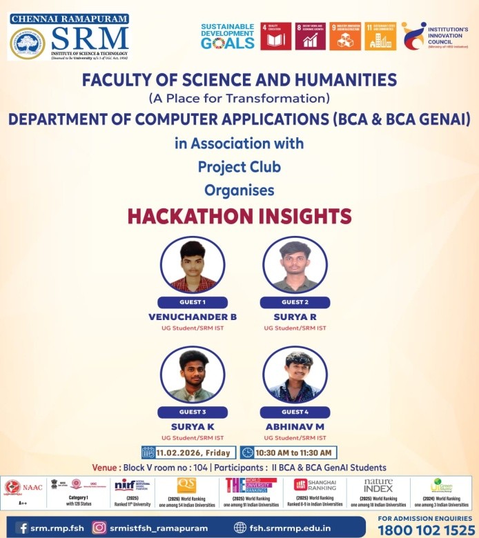 SRM Ramapuram Hackathon Insights event poster by the Department of Computer Applications in association with Project Club, featuring student speakers Venuchander B, Surya R, Surya K, and Abhinav M, scheduled on 11 Feb 2026 from 10:30 AM to 11:30 AM.
