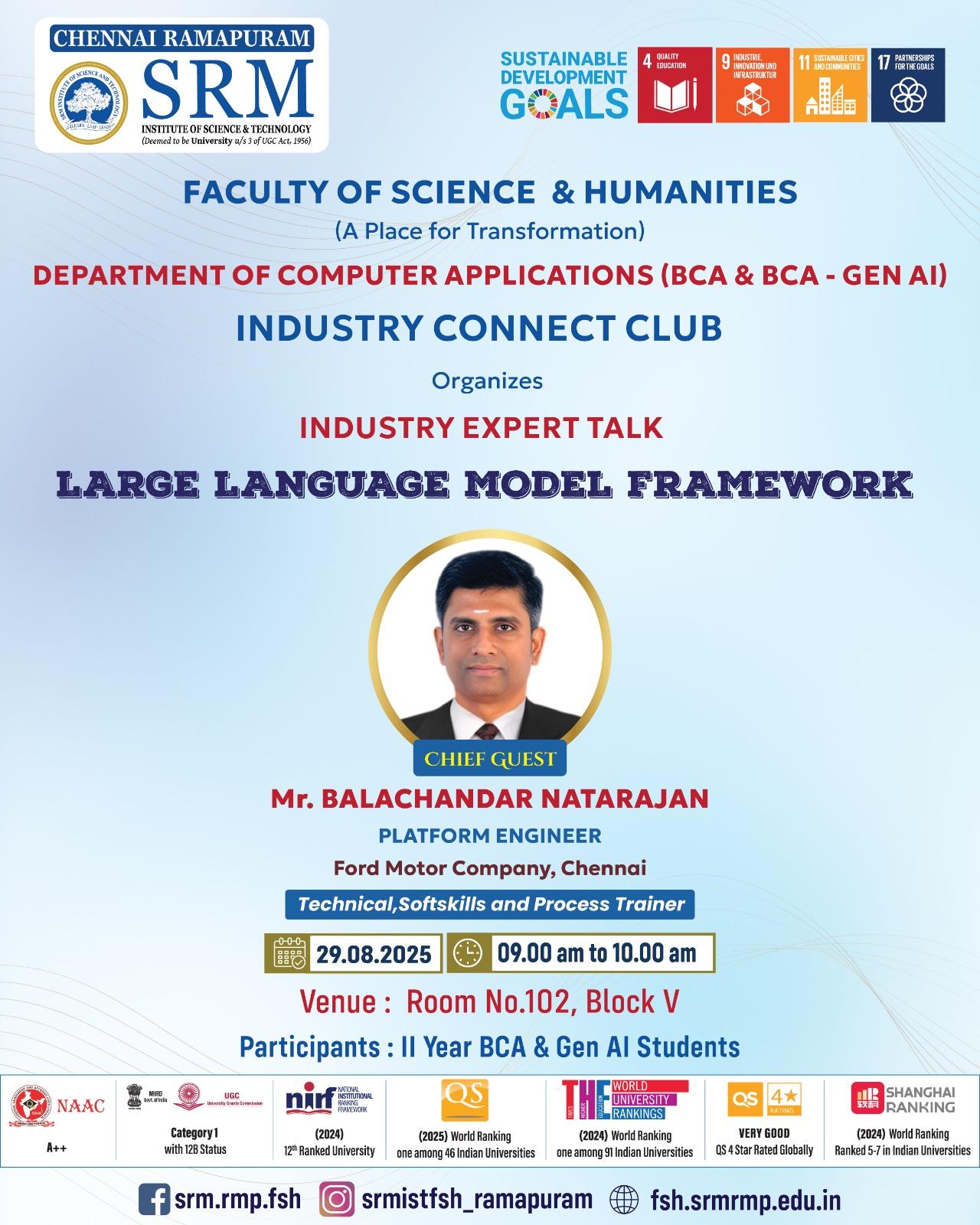 Poster for the Industry Expert Talk on Large Language Model Framework organized by the Industry Connect Club, Department of Computer Applications (BCA & BCA – Gen AI), SRM Ramapuram.