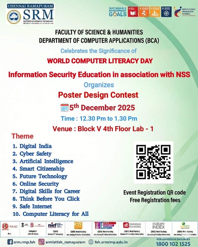 Poster for SRM Ramapuram’s World Computer Literacy Day Poster Design Contest, organized by the Department of Computer Applications (BCA) under Information Security Education in association with NSS