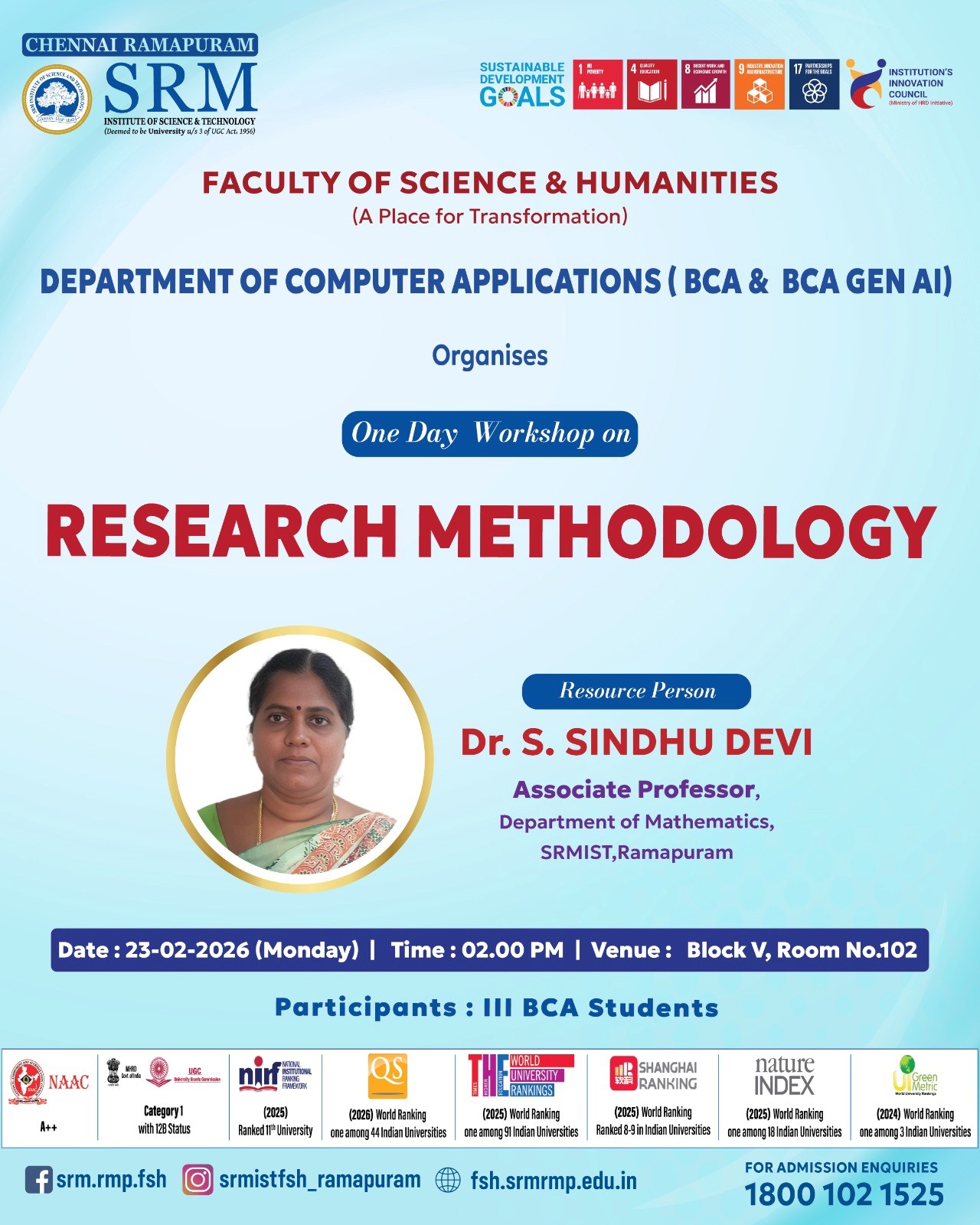 Poster for SRM Ramapuram’s One Day Workshop on Research Methodology, organized by the Department of Computer Applications (BCA & BCA Gen AI), featuring Dr. S. Sindhu Devi, Associate Professor, Department of Mathematics, SRMIST Ramapuram, on 23 February 2026 at 2:00 PM in Block V, Room No. 102 for III BCA students.