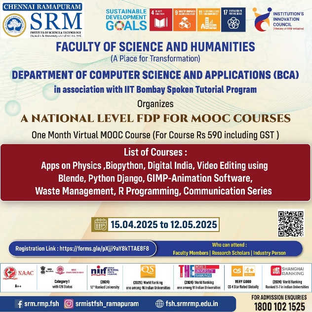 Poster for the National Level Faculty Development Programme (FDP) for MOOC Courses organized by the Department of Computer Science and Applications (BCA) in association with the IIT Bombay Spoken Tutorial Program at SRM Ramapuram.