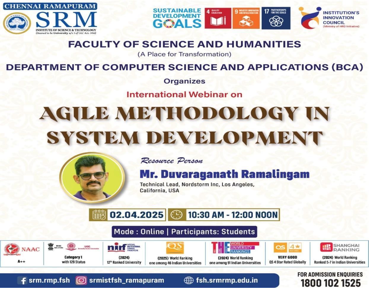 Poster for the International Webinar on Agile Methodology in System Development organized by the Department of Computer Science and Applications (BCA), SRM Ramapuram.