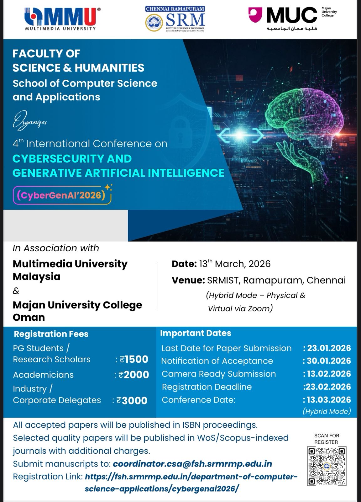 Poster for the 4th International Conference on Cybersecurity and Generative Artificial Intelligence (CyberGenAI 2026) organized by the School of Computer Science and Applications, SRM Institute of Science and Technology, Ramapuram, in association with Multimedia University, Malaysia, and Majan University College, Oman.