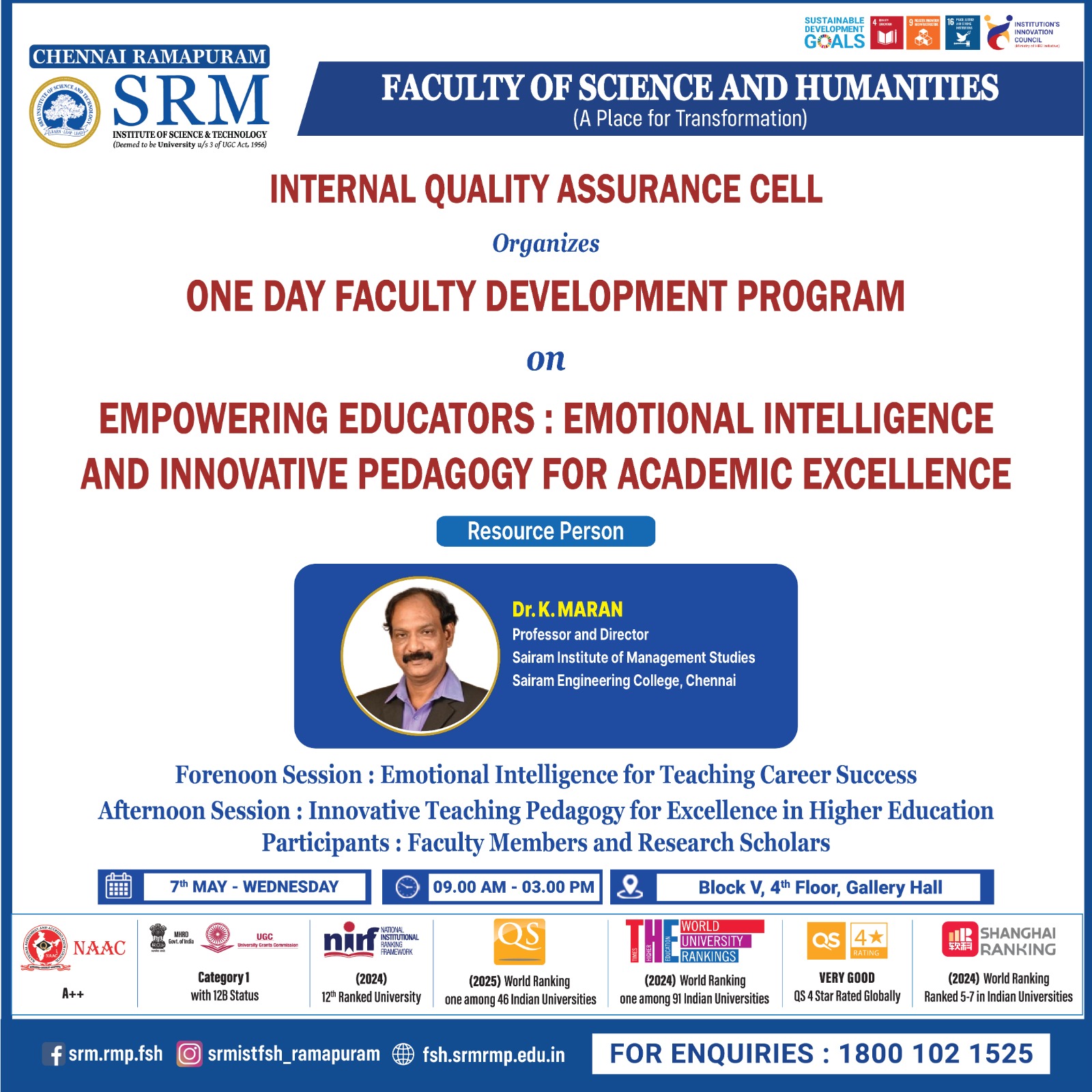 Poster for the One Day Faculty Development Program on "Empowering Educators: Emotional Intelligence and Innovative Pedagogy for Academic Excellence" organized by the Internal Quality Assurance Cell, Faculty of Science and Humanities, SRM Institute of Science and Technology, Ramapuram.