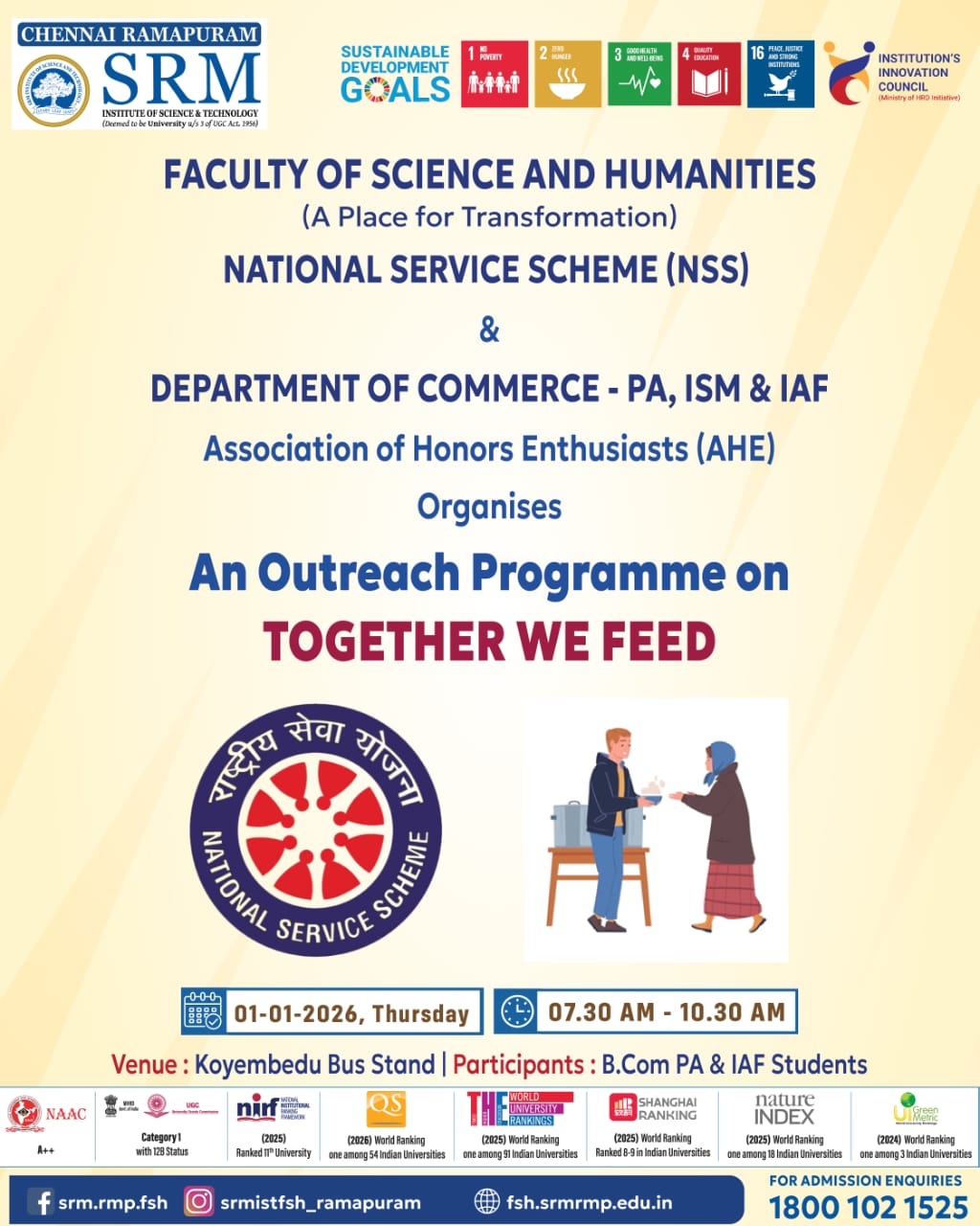 Poster for the outreach programme “Together We Feed,” organized by the National Service Scheme, Department of Commerce – PA, ISM & IAF, and Association of Honors Enthusiasts at SRM Ramapuram on 1 January 2026 at Koyambedu Bus Stand.