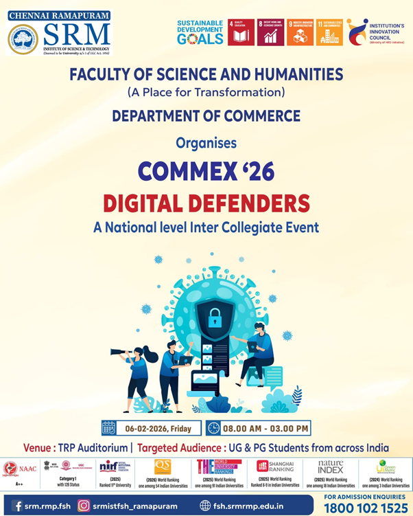 Poster for COMMEX ’26 – Digital Defenders, a national-level inter-collegiate event organized by the Department of Commerce, SRM Institute of Science and Technology, Ramapuram, for UG and PG students across India.
