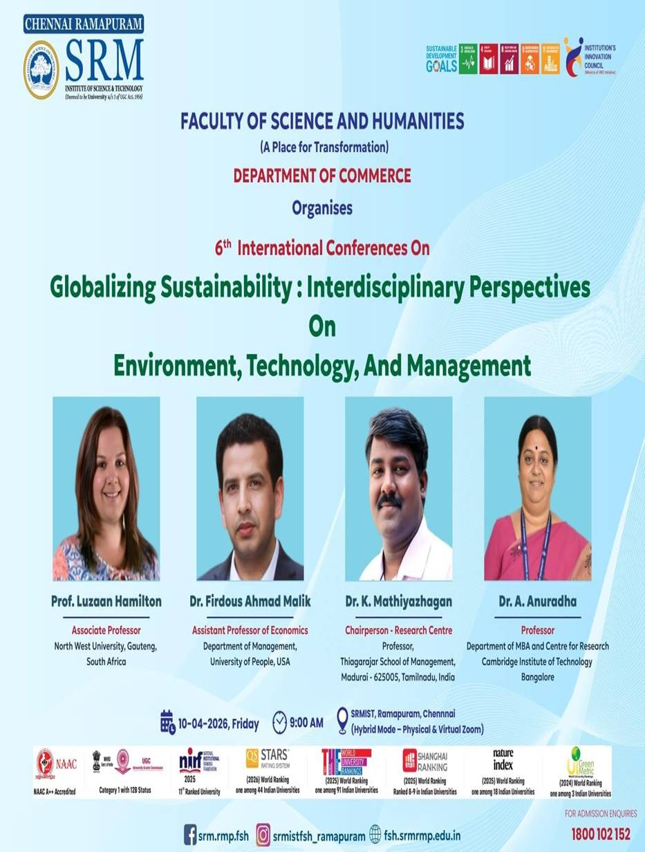 6th International Conference on Globalizing Sustainability: Interdisciplinary Perspectives on Environment, Technology, and Management