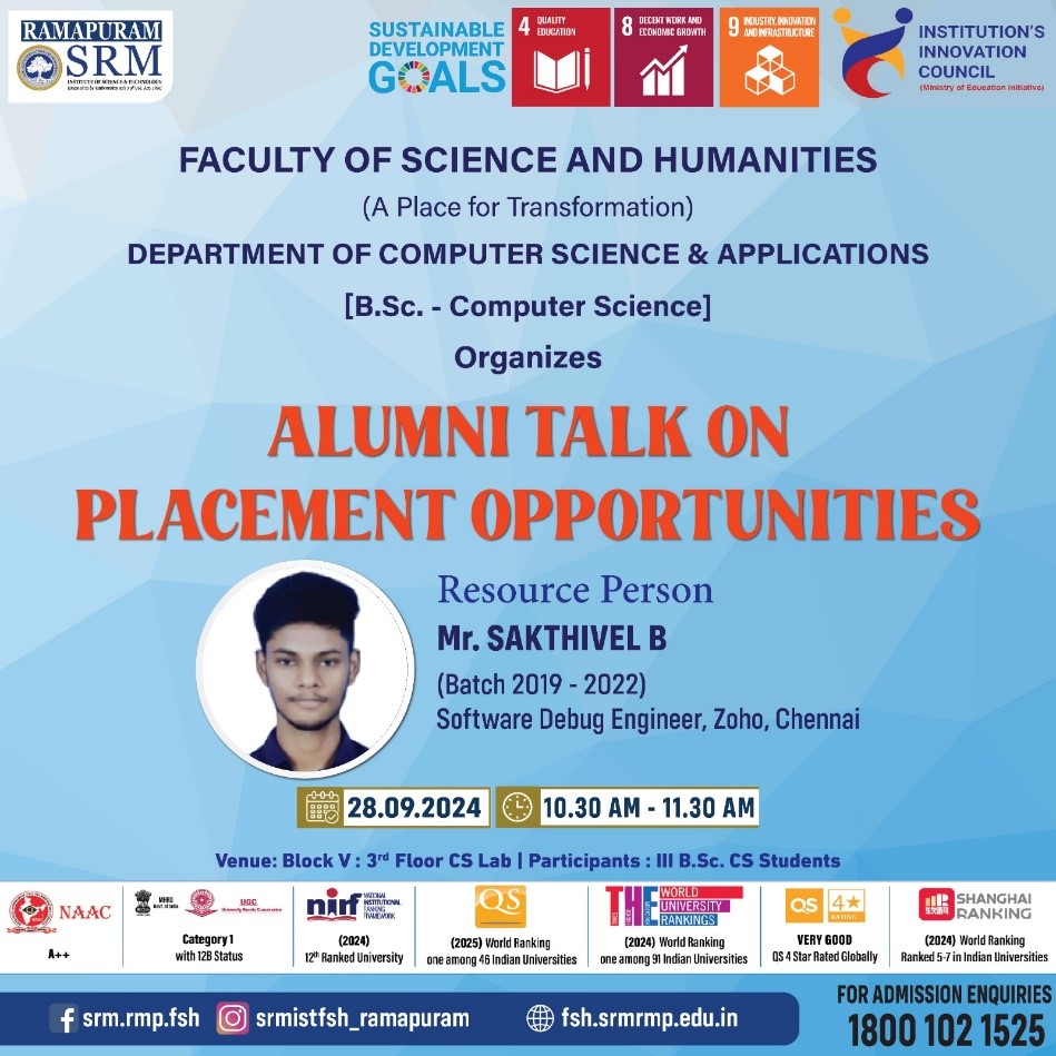 Poster for the Alumni Talk on Placement Opportunities organized by the Department of Computer Science and Applications, Faculty of Science and Humanities, SRM Institute of Science and Technology, Ramapuram, featuring alumnus Mr. Sakthivel B, Software Debug Engineer at Zoho.