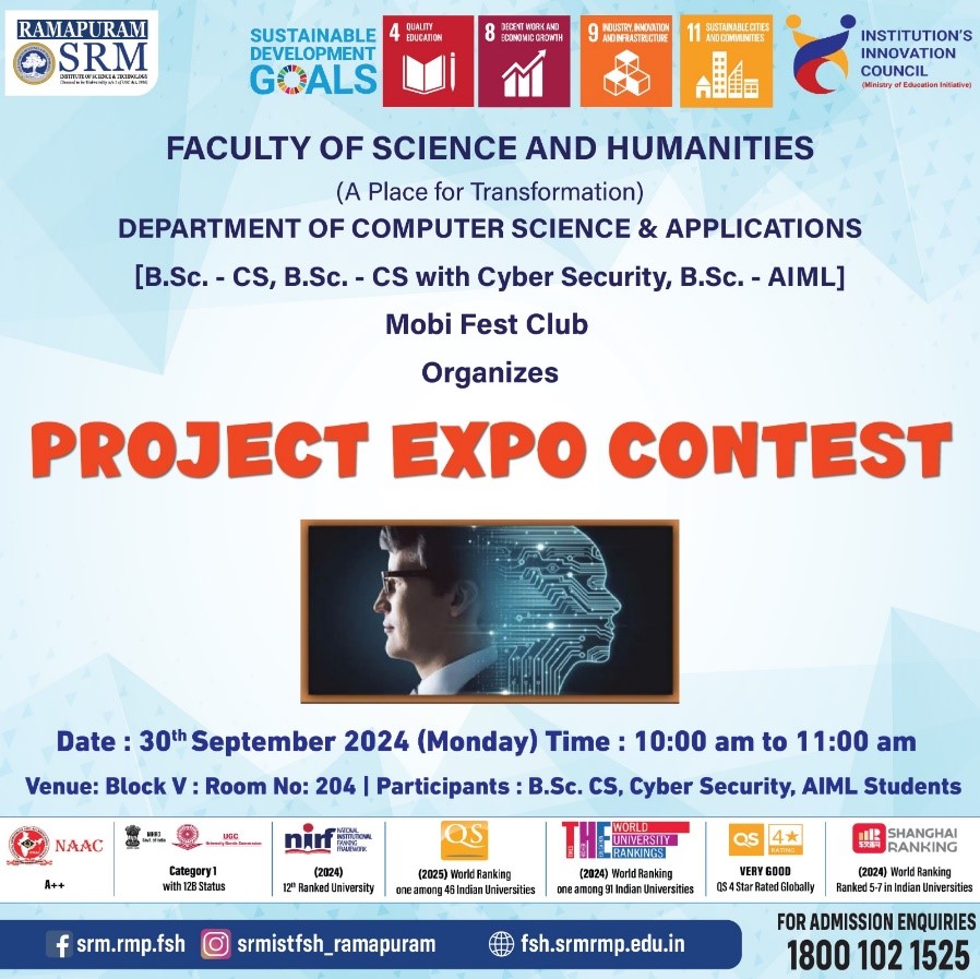 Poster for the Project Expo Contest organized by the Mobi Fest Club, Department of Computer Science and Applications, Faculty of Science and Humanities, SRM Institute of Science and Technology, Ramapuram, on 30 September 2024.