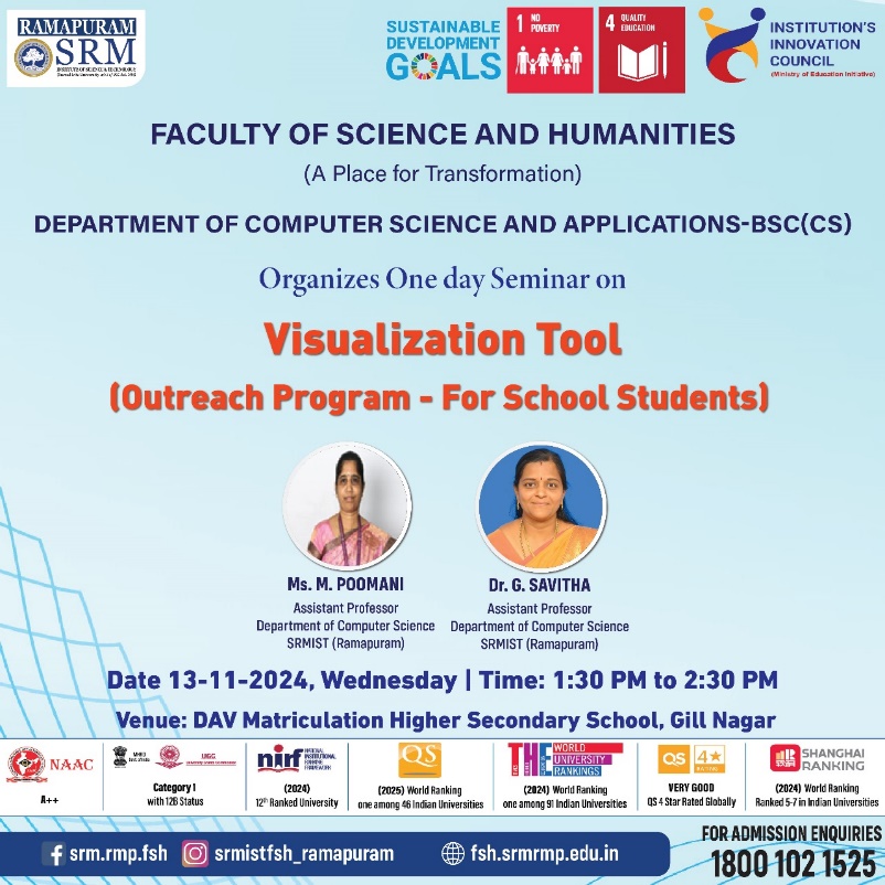 Poster for the One Day Seminar on Visualization Tool organized by the Department of Computer Science and Applications – B.Sc. (CS), Faculty of Science and Humanities, SRM Institute of Science and Technology, Ramapuram, for school students at DAV Matriculation Higher Secondary School, Gill Nagar.