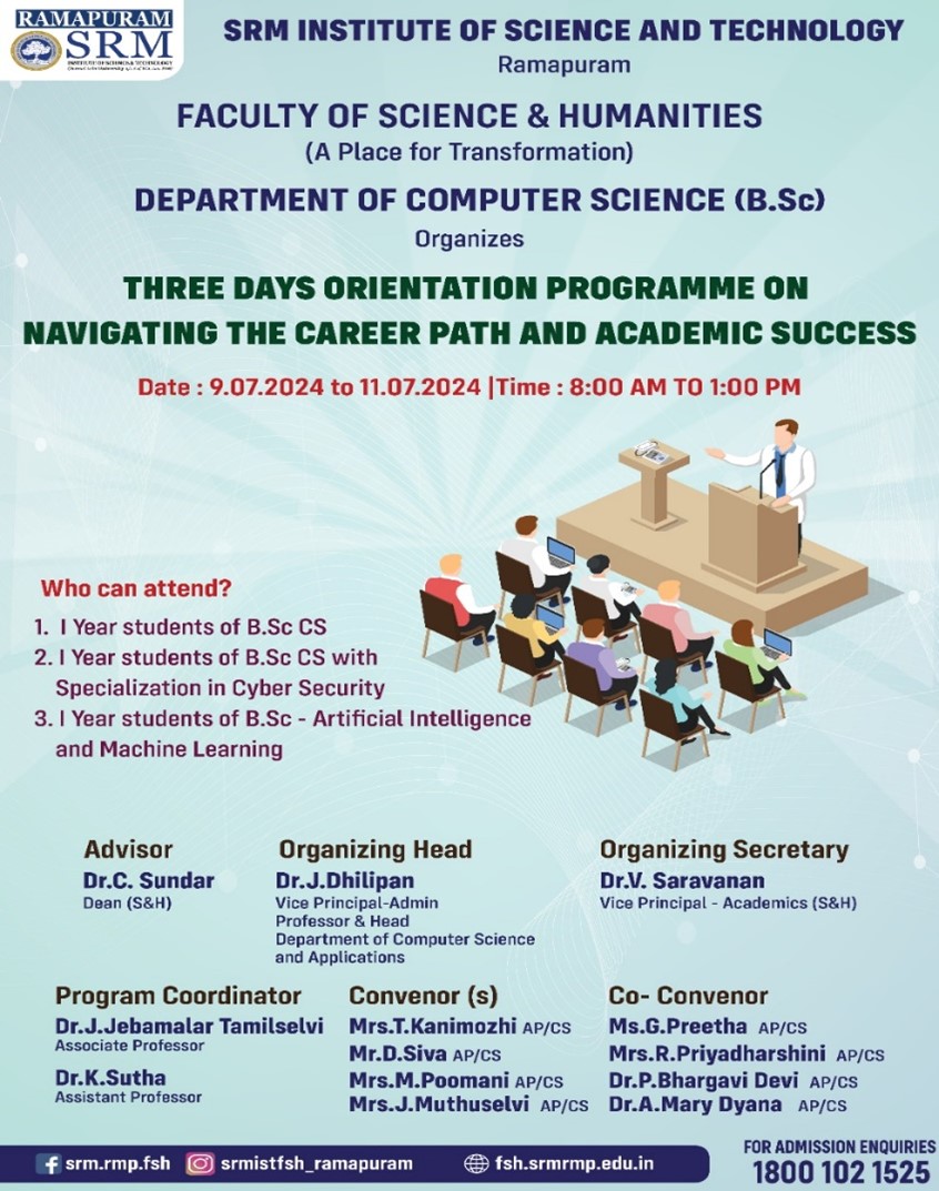 Three-Day Orientation Programme on career path and academic success for first-year B.Sc. Computer Science students at SRM Ramapuram.