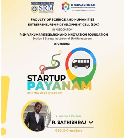 Startup Payanam 2026 event poster organized by the Entrepreneurship Development Cell (EDC), SRM Institute of Science and Technology, Ramapuram, featuring resource person Mr. R. Sathishraj, CEO of E-Crusaders.