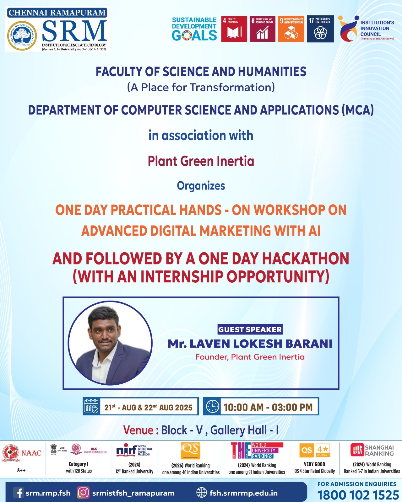 SRM Ramapuram MCA hands-on workshop on Advanced Digital Marketing with AI and hackathon conducted in association with Plant Green Inertia.