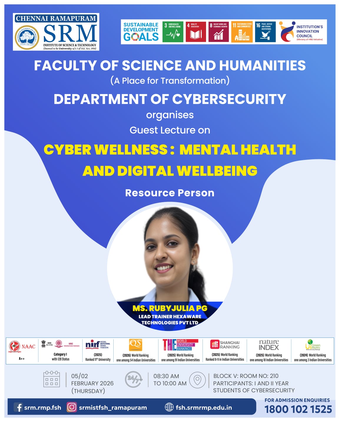 Poster for the Guest Lecture on Cyber Wellness: Mental Health and Digital Wellbeing organized by the Department of Cybersecurity, Faculty of Science and Humanities, SRM Institute of Science and Technology, Ramapuram, on 5 February 2026.